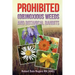 Prohibited (OB)Noxious Weeds: Botanical Bandits