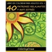 Libro de Colorear para Adultos Volumen 1: 40 Patrones Relajantes y Anti Estrés