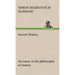 Jewish History: an essay in the philosophy of history