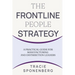 The Frontline People Strategy: A Practical Guide for Manufacturing and Distribution Leaders