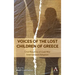Voices of the Lost Children of Greece: Oral Histories of Cold War International Adoption
