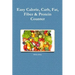 Easy Calorie, Carb, Fat, Fiber & Protein Counter