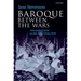 Baroque Between the Wars: Alternative Style in the Arts, 1918-1939