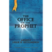 The Office of The Prophet 2nd Edition: Leslie D. Richardson