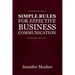 Simple Rules for Effective Business Communication