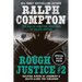 Ralph Compton Double: Rough Justice #2