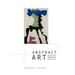 Abstract Art in the Late Twentieth Century