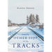 From the Other Side of the Tracks