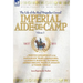 Imperial Aide-De-Camp - A French Cavalryman of the Napoleonic Wars at Saragossa, Landshut, Eckmuhl, Ratisbon, Aspern-Essling, Wagram, Busaco & Torres