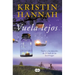 Vuela Lejos (El Baile de Las Luciérnagas 2) / Fly Away (Firefly Lane Book 2)