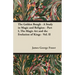 The Golden Bough - A Study in Magic and Religion - Part I, The Magic Art and the Evolution of Kings - Vol. II