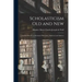 Scholasticism Old and New; an Introduction to Scholastic Philosophy, Medieval and Modern