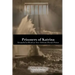 Prisoners of Katrina: Stranded at Work in New Orleans Parish Prison