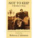 Not to Keep