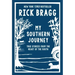 My Southern Journey: True Stories from the Heart of the South