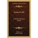 Dying To Self: A Golden Dialogue (1898)