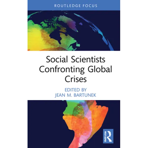 Social Scientists Confronting Global Crises