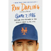 Game 7, 1986: Failure and Triumph in the Biggest Game of My Life