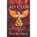The Ad Club: Quest for the Phoenix Award
