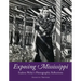 Exposing Mississippi: Eudora Welty's Photographic Reflections