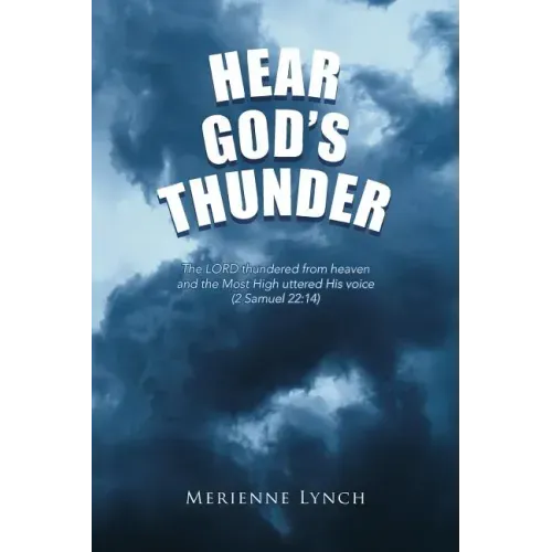 Hear God's Thunder