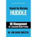 Beyond the Morning Huddle: HR Management for a Successful Dental Practice