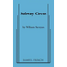 Subway Circus
