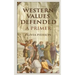 Western Values Defended: A Primer