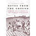 Notes from the Ground: Science, Soil, & Society in the American Countryside