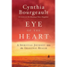 Eye of the Heart: A Spiritual Journey Into the Imaginal Realm
