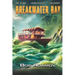 Breakwater Bay: Put-in-Bay - Chincoteague - The Congo - Madagascar - Somalia - Antwerp