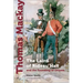 Thomas MacKay: The Laird of Rideau Hall and the Founding of Ottawa
