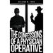 The Confessions of a Physician Operative