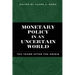 Monetary Policy in an Uncertain World: Ten Years After the Crisis