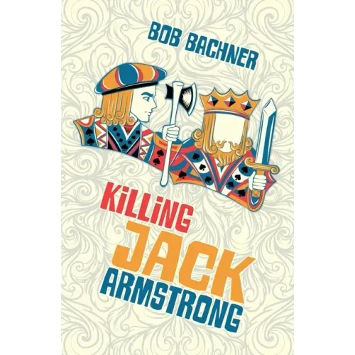 Killing Jack Armstrong
