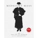 Midnight Mass: The Art of Horror