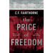 The Price of Freedom