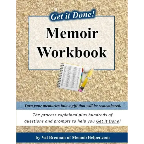 Get it Done! Memoir Workbook