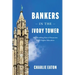 Bankers in the Ivory Tower: The Troubling Rise of Financiers in Us Higher Education