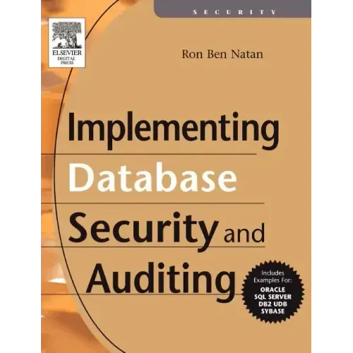 Implementing Database Security and Auditing