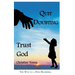 Quit Doubting, Trust God