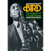Bird: The Legend of Charlie Parker