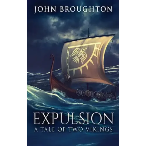 Expulsion: A Tale Of Two Vikings