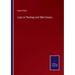 Logic in Theology and Other Essays