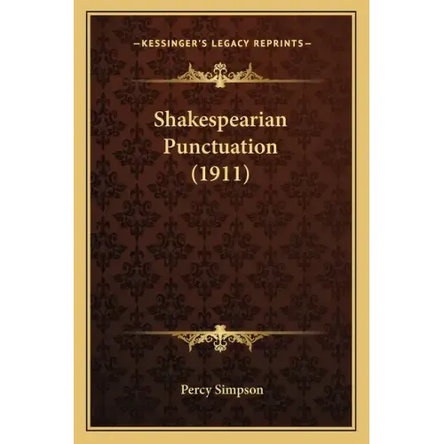 Shakespearian Punctuation (1911)