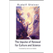 The Impulse of Renewal for Culture and Science: A lecture series by Rudolf Steiner
