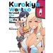 Kurokiya-San Wants to Lead Him Around by the Nose Volume 3