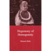 Hegemony of Homogeneity: An Anthropological Analysis of Nihonjinron