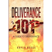 Deliverance 101: A Guide to Deliverance