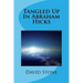 Tangled Up In Abraham Hicks